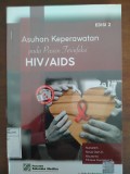 Asuhan Keperawatan Pada Pasien Terinfeksi HIV / AIDS