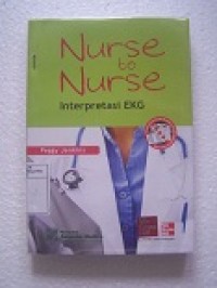Nurse to Nurse : Interpretasi EKG