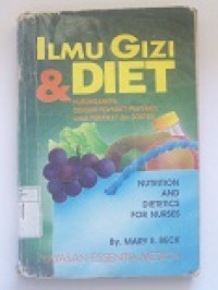 Image of Ilmu Gizi & Diet : Hubungannya Dengan Penyakit untuk Perawat dan Dokter