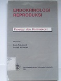 Image of Endokrinologi Reproduksi : Fisiologi dan Kontrasepsi