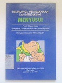 Image of Melindungi,Meningkatkan Dan Mendukung Menyusui