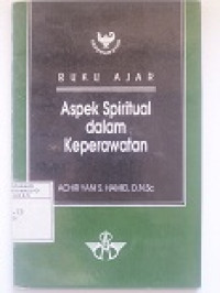 Image of Buku Ajar Aspek Spiritual dalam Keperawatan