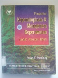 Image of Pengantar Kepemimpinan & Manajemen Keperawatan untuk Perawat Klinis