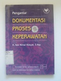 Image of Pengantar Dokumentasi Proses Keperawatan