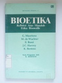 Image of Bioetika Refleksi Atas Masalah Etika Biomedis