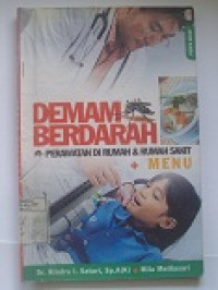 Image of Demam Berdarah : Perawatan Di Rumah & Rumah Sakit