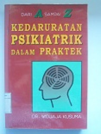 Image of Kedaruratan Psikiatrik Dalam Praktek