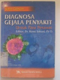 Image of Diagnosa Gejala Penyakit untuk Para Perawat