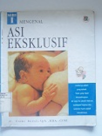 Image of Mengenal ASI Eksklusif Seri I