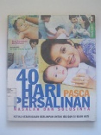 Image of 40 Hari Pasca Persalinan : Masalah Dan Solusinya