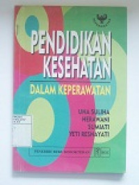 Image of Pendidikan Kesehatan Dalam Keperawatan