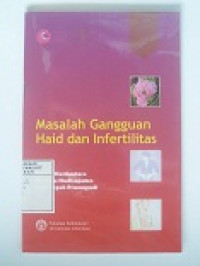 Image of Masalah Gangguan Haid dan Infertilitas