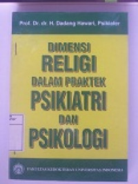 Image of Dimensi Religi Dalam Praktek Psikiatri Dan Psikologi