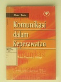 Image of Komunikasi Dalam Keperawatan