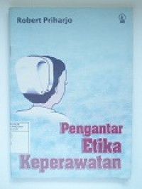 Image of Pengantar Etika Keperawatan