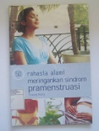 Image of 50 Rahasia Alami Meringankan Sindrom Pramenstruasi