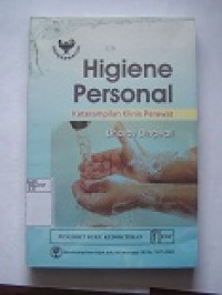 Image of Higiene Personal : Keterampilan Klinis Perawat
