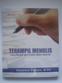 Image of Terampil Menulis : Cara Mudah dan Praktis dalam Menulis