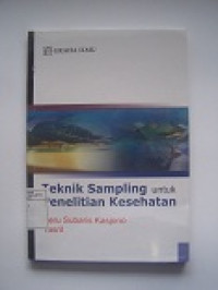 Image of Teknik Sampling untuk Penelitian Kesehatan