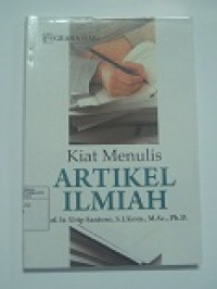 Image of Kiat Menulis Artikel Ilmiah