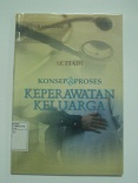 Image of Konsep & Proses Keperawatan Keluarga