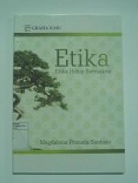 Image of ETIKA : Etika Hidup Bermakna