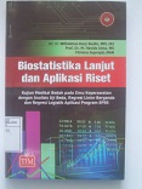 Image of Biostatistika Lanjut dan Aplikasi Riset