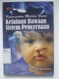 Image of Keperawatan Medikal Bedah : Kelainan Bawaan Sistem Pencernaan