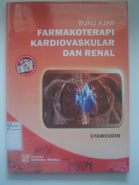 Image of Buku Ajar Farmakoterapi Kardiovaskular Dan Renal