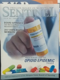 Image of SENTINEL : Oregon Board Of Nursing : Prescribers And The Opioid epidemic primer