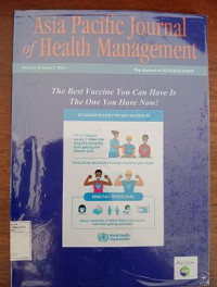 Image of Asia Pacific Journal Of Health Management : The Best Vaccine You Can Have Is The One You Have Now !
