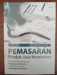 Image of Pemasaran Produk Jasa Kesehatan