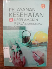 Image of Pelayanan Kesehatan & Keselamatan Kerja bagi Perusahaan