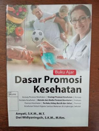 Image of Buku Ajar Dasar Promosi Kesehatan