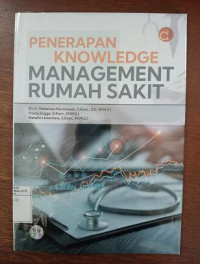 Image of Penerapan Knowledge Management Rumah Sakit