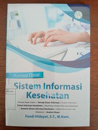Image of Konsep Dasar Sistem Informasi Kesehatan