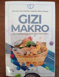 Image of Gizi Makro dan Implikasinya Terhadap Kesehatan