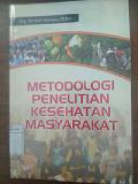 Image of Metodologi Penelitian Kesehatan Masyarakat