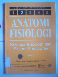 Image of Anatomi Fisiologi : Kelenjar Endokrin dan Sistem Persarafan