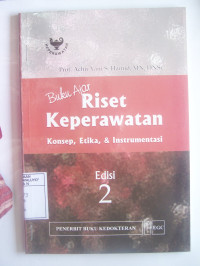Image of Buku Ajar Riset Keperawatan : Konsep,Etika, & Instrumentasi