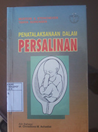 Image of Penatalaksanaan Dalam Persalinan