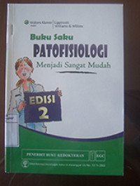 Image of Buku Saku Patofisiologi : Menjadi Sangat Mudah