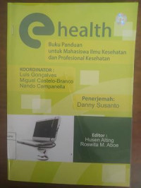 Image of E-health Buku Panduan Mahasiswa Ilmu Kesehatan dan Profesional Kesehatan