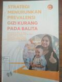 Image of Strategi Menurunkan Prevalensi Gizi Kurang Pada Balita