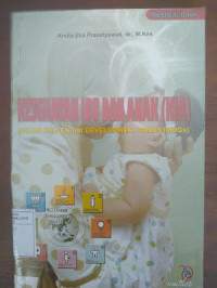 Image of Kesehatan Ibu dan Anak ( KIA ) : Dalam Millenium Development Goals ( MDGs )