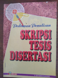 Image of Pedoman Penulisan Skripsi Tesis Disertasi