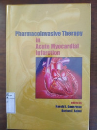 Image of Pharmacoinvasive Therapy in Acute Myocardial Infarction