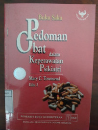 Image of Buku Saku Pedoman Obat dalam Keperawatan Psikiatri