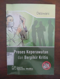 Image of Proses Keperawatan dan Berpikir Kritis