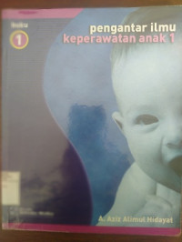 Image of Pengantar Ilmu Keperawatan Anak  1